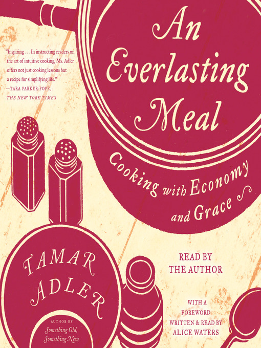 Title details for An Everlasting Meal by Tamar Adler - Wait list